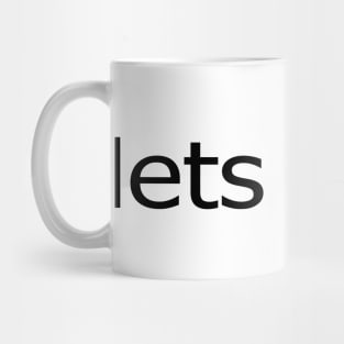 Lets Walk Mug